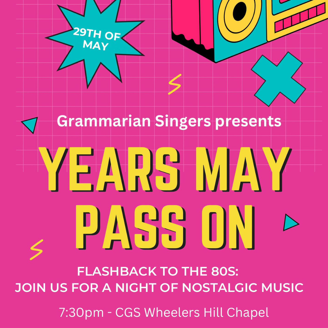 Grammarians Singers Presents Years May Pass On